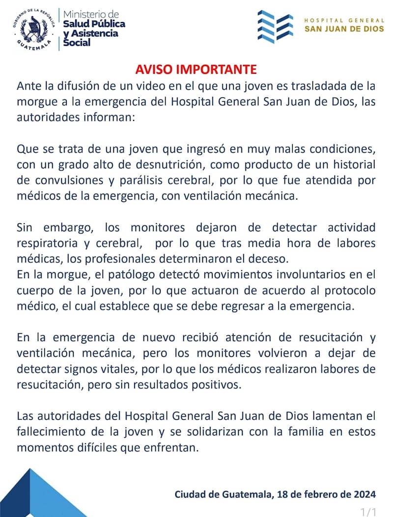 El Hospital emitió un comunicado en el que aseguran que “fueron las máquinas las que no detectaron la actividad respiratoria y cerebral” de la paciente que llegó por desnutrición.